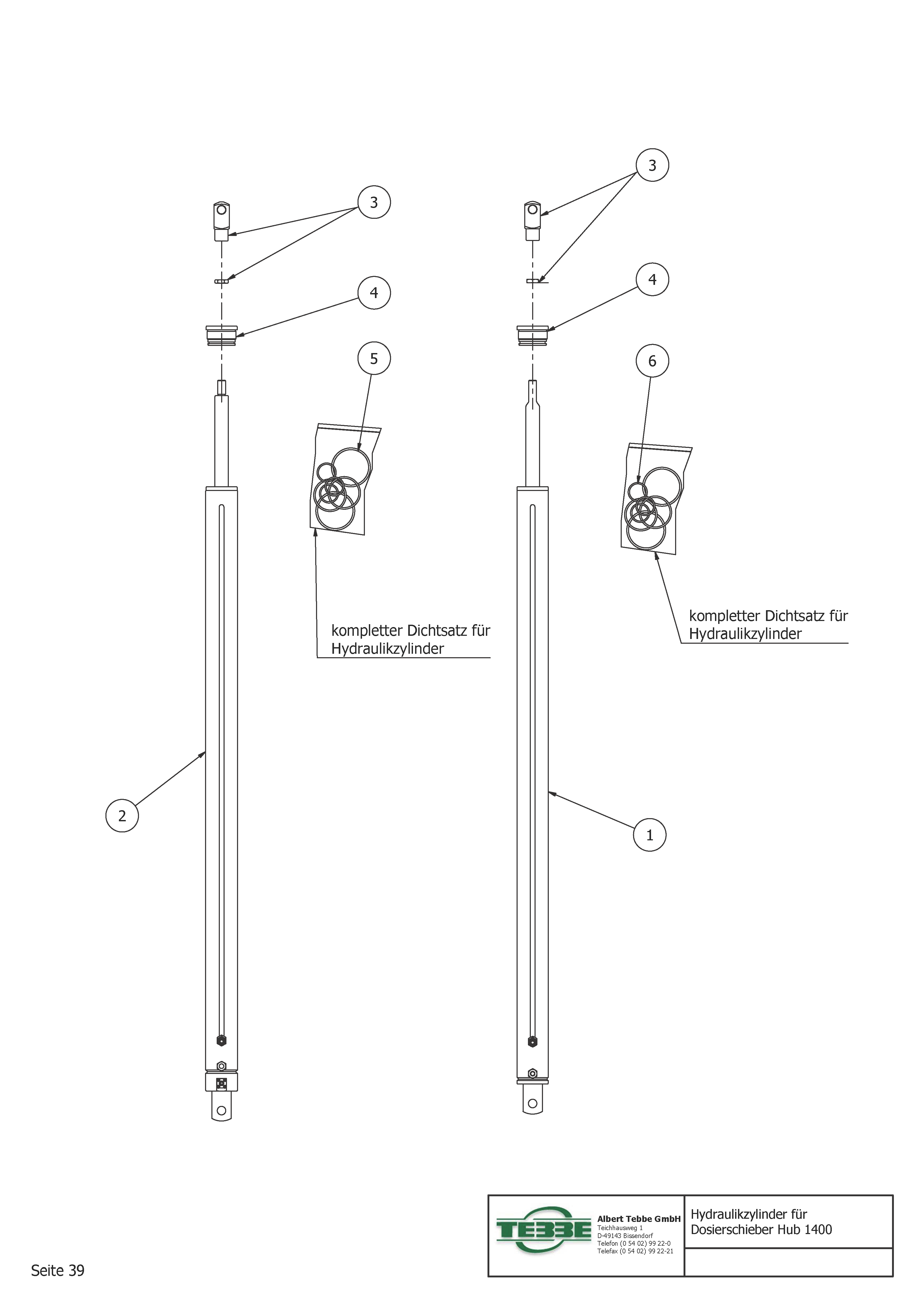 Hydraulic cilinder voor doseerschuif